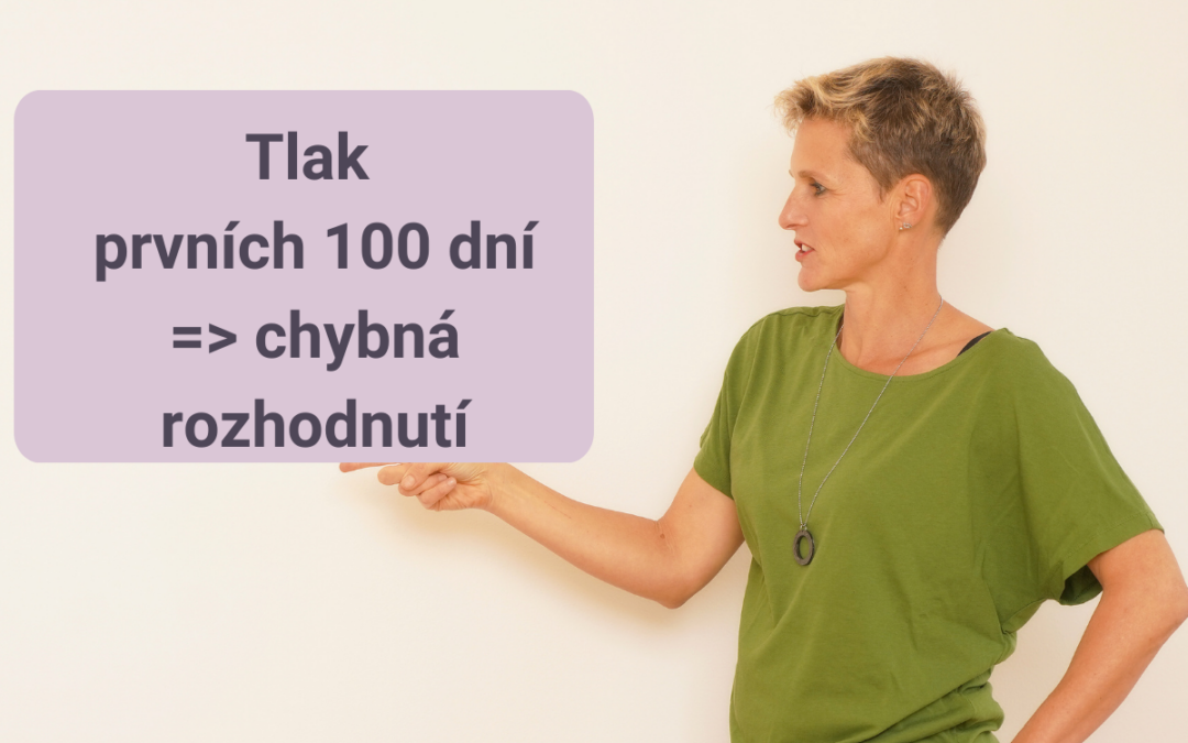 Prvních 90 dní v nové roli: proč dobré lídry často svádí k špatným rozhodnutím